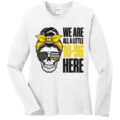 911 Operator Funny 911 Emergency Dispatcher Ladies Long Sleeve Shirt