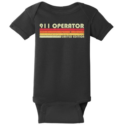 911 Operator Funny Job Title Profession Birthday Worker Idea Baby Bodysuit