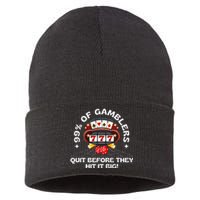 99 Of Gamblers Quit Before They Hit Big! Sustainable Knit Beanie