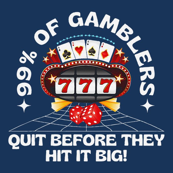 99 Of Gamblers Quit Before They Hit Big! Funny Design Drawstring Bag