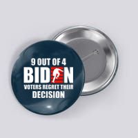 9 Out Of 4 Biden Voter Regret Their Decision Funny Stairs Button