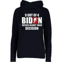 9 Out Of 4 Biden Voter Regret Their Decision Funny Stairs Womens Funnel Neck Pullover Hood