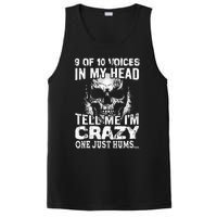 9 Out Of 10 Voices In My Head Tell Me IM Crazy PosiCharge Competitor Tank