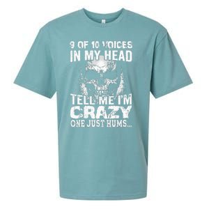 9 Out Of 10 Voices In My Head Tell Me IM Crazy Sueded Cloud Jersey T-Shirt