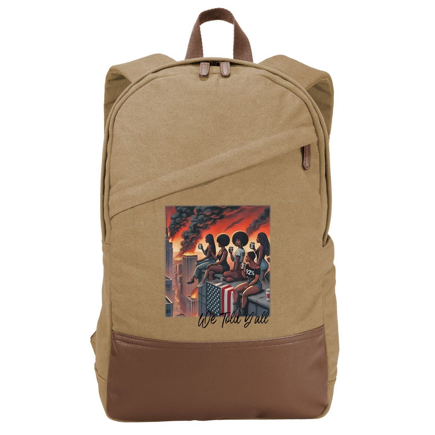 92 Percent 92% Black Women History Month We Told YAll Cotton Canvas Backpack