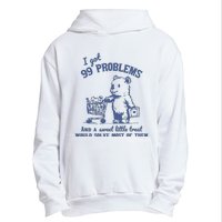 99 Poblems And A Sweet Little Treat Would Solve Most Of Them Vintage Urban Pullover Hoodie