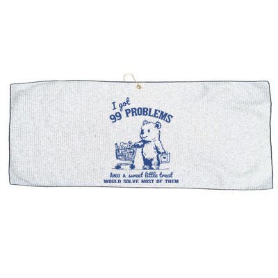 99 Poblems And A Sweet Little Treat Would Solve Most Of Them Vintage Large Microfiber Waffle Golf Towel