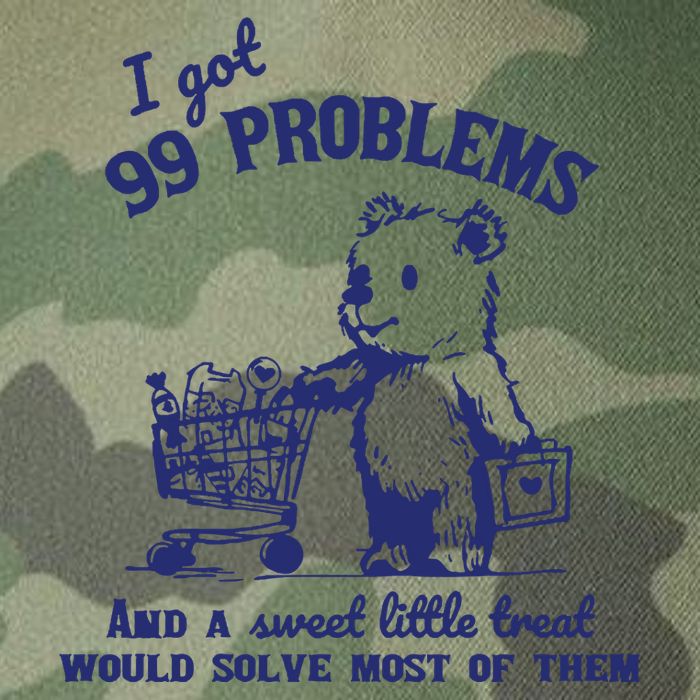 99 Problems And A Sweet Little Treat Would Solve Most Of Them Legacy Tie Dye Trucker Hat