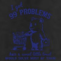 99 Problems And A Sweet Little Treat Would Solve Most Of Them 7 Panel Mesh Trucker Snapback Hat