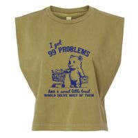 99 Problems And A Sweet Little Treat Would Solve Most Of Them Garment-Dyed Women's Muscle Tee
