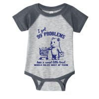 99 Problems And A Sweet Little Treat Would Solve Most Of Them Infant Baby Jersey Bodysuit