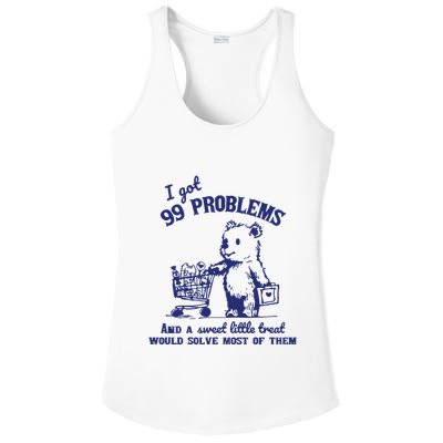 99 Problems And A Sweet Little Treat Would Solve Most Of Them Ladies PosiCharge Competitor Racerback Tank