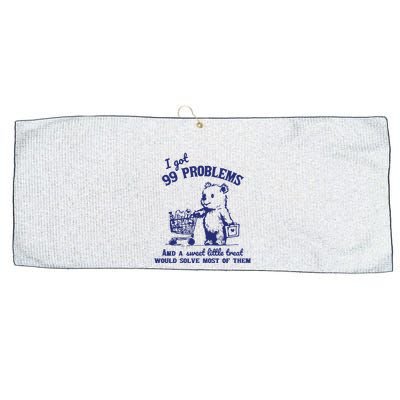 99 Problems And A Sweet Little Treat Would Solve Most Of Them Large Microfiber Waffle Golf Towel
