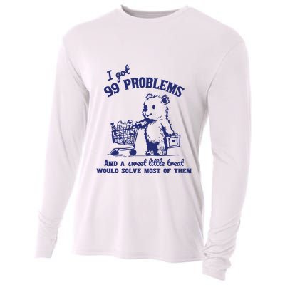 99 Problems And A Sweet Little Treat Would Solve Most Of Them Cooling Performance Long Sleeve Crew