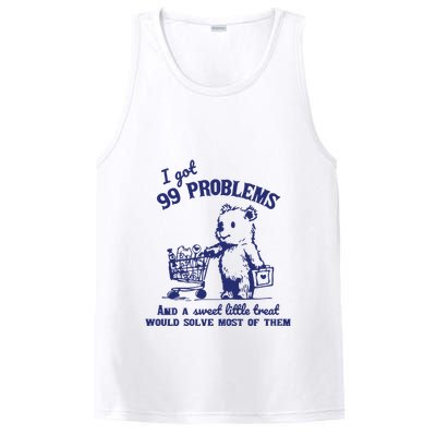 99 Problems And A Sweet Little Treat Would Solve Most Of Them PosiCharge Competitor Tank