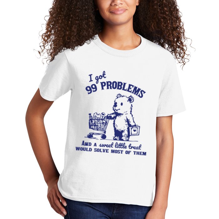 99 Problems And A Sweet Little Treat Would Solve Most Of Them Kids T-Shirt