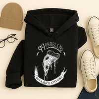 99 Problems But A Slice Ain't One Hoodie