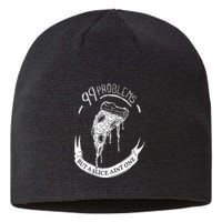 99 Problems But A Slice Ain't One Sustainable Beanie