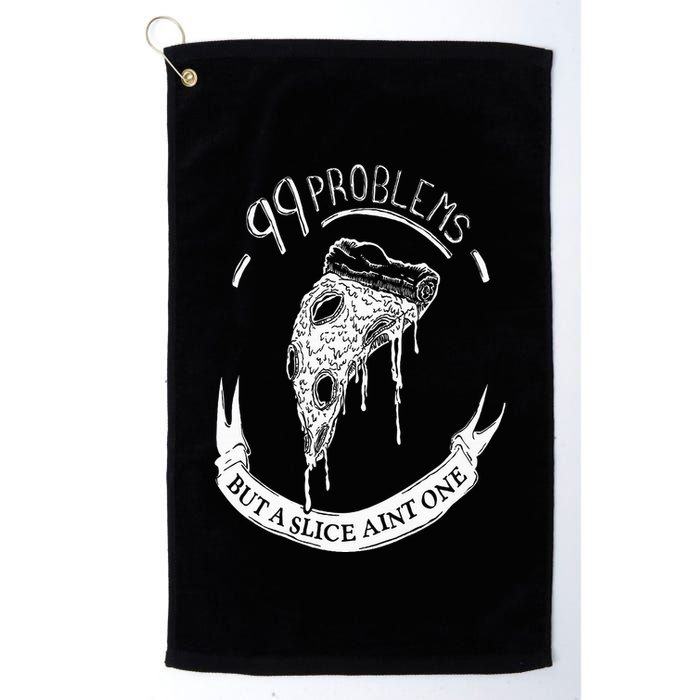 99 Problems But A Slice Ain't One Golf Towel