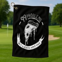 99 Problems But A Slice Ain't One Golf Towel