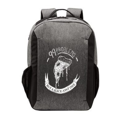 99 Problems But A Slice Ain't One Vector Backpack
