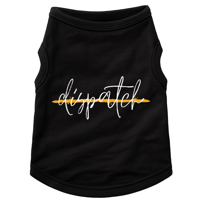 911 Police Dispatcher Thin Gold Line Sheriff Dispatch Life Doggie Tank