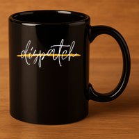 911 Police Dispatcher Thin Gold Line Sheriff Dispatch Life 11oz C Handle Ceramic Mug
