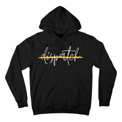 911 Police Dispatcher Thin Gold Line Sheriff Dispatch Life Tall Hoodie