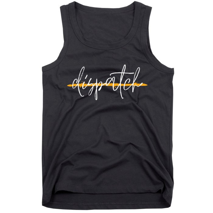 911 Police Dispatcher Thin Gold Line Sheriff Dispatch Life Tank Top