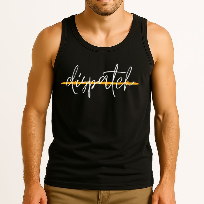 911 Police Dispatcher Thin Gold Line Sheriff Dispatch Life Tank Top