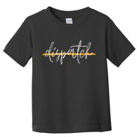 911 Police Dispatcher Thin Gold Line Sheriff Dispatch Life Toddler T-Shirt