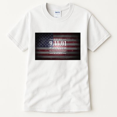 9.11.01 Patriot Day 20th Anniversary Tall T-Shirt