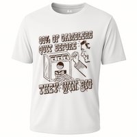 99 Percent Of Gamblers Quit Before They Win Big Cooling Performance Crew T-Shirt