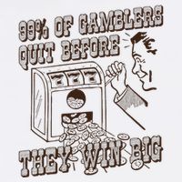 99 Percent Of Gamblers Quit Before They Win Big Cooling Performance Crew T-Shirt