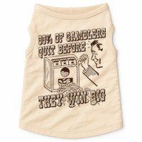 99 Percent Of Gamblers Quit Before They Win Big Doggie Tank