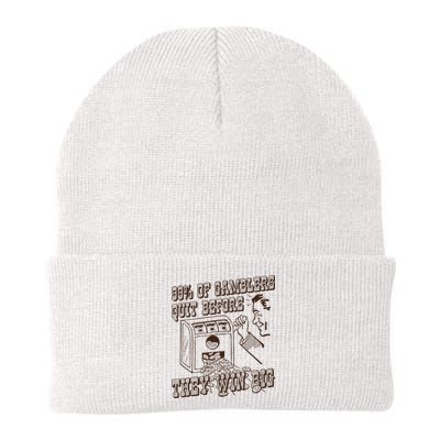 99 Percent Of Gamblers Quit Before They Win Big Beanie