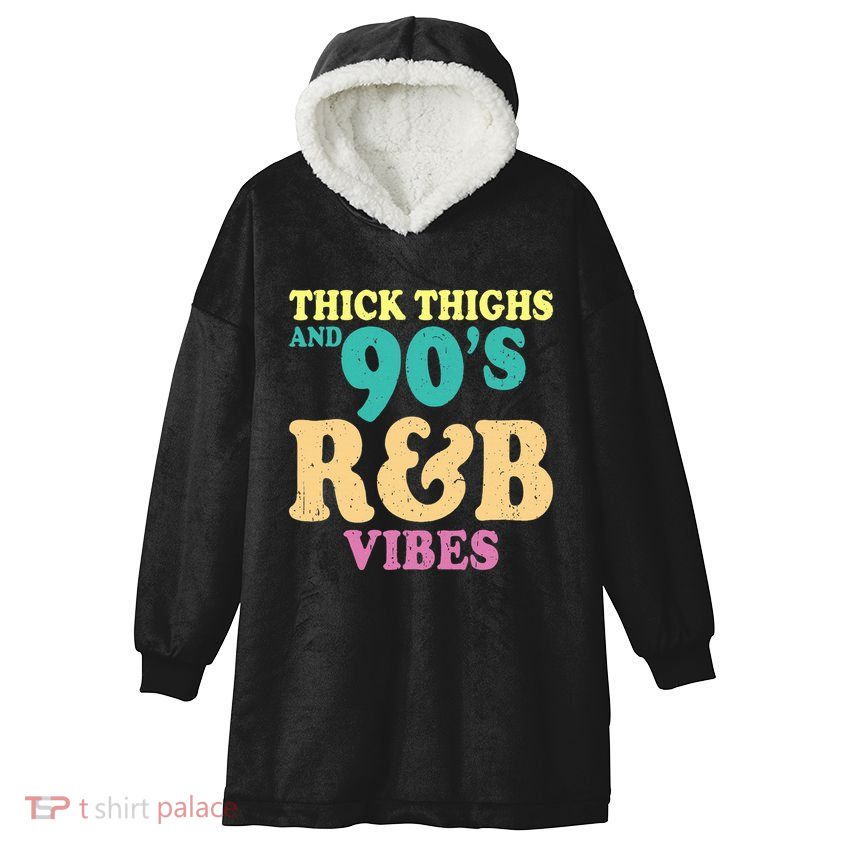 90s R&B Artist Funny R And B Hooded Wearable Blanket