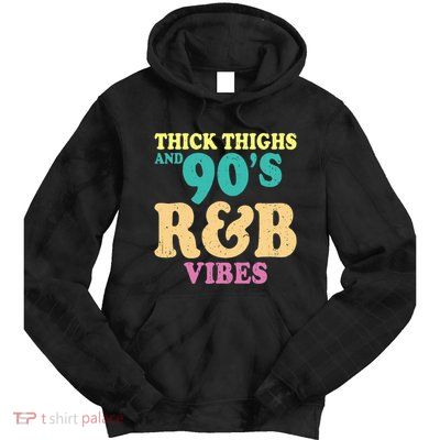 90s R&B Artist Funny R And B Tie Dye Hoodie