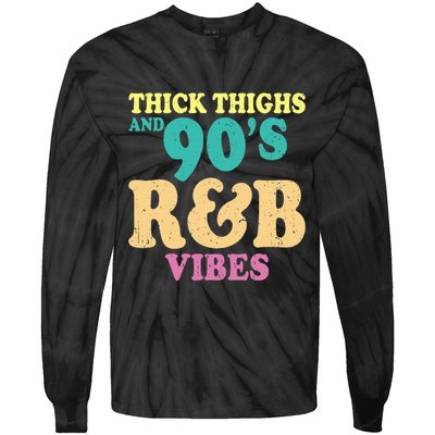 90s R&B Artist Funny R And B Tie-Dye Long Sleeve Shirt