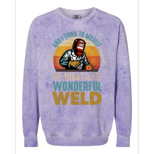  90s Retro Distressed Sunset I Think To Myself What A Wonderful Weld Welder Design Colorblast Crewneck Sweatshirt