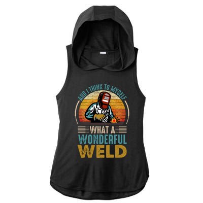  90s Retro Distressed Sunset I Think To Myself What A Wonderful Weld Welder Design Ladies PosiCharge Tri-Blend Wicking Draft Hoodie Tank