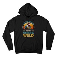  90s Retro Distressed Sunset I Think To Myself What A Wonderful Weld Welder Design Hoodie