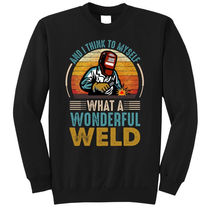  90s Retro Distressed Sunset I Think To Myself What A Wonderful Weld Welder Design Sweatshirt