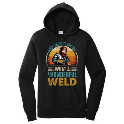  90s Retro Distressed Sunset I Think To Myself What A Wonderful Weld Welder Design Women's Pullover Hoodie