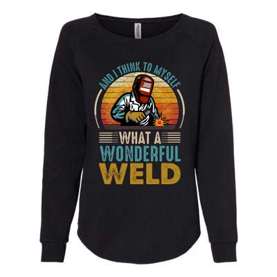  90s Retro Distressed Sunset I Think To Myself What A Wonderful Weld Welder Design Womens California Wash Sweatshirt