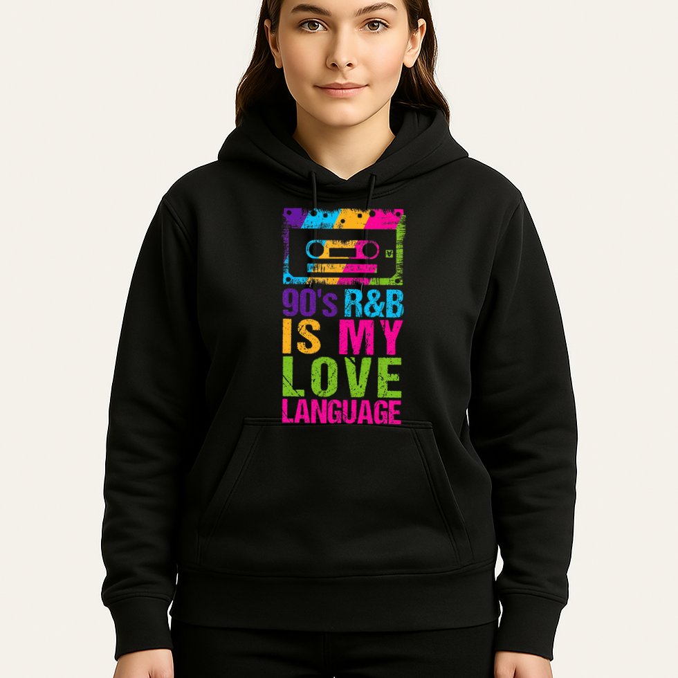 90S R&B Is My Love Language Music Hoodie