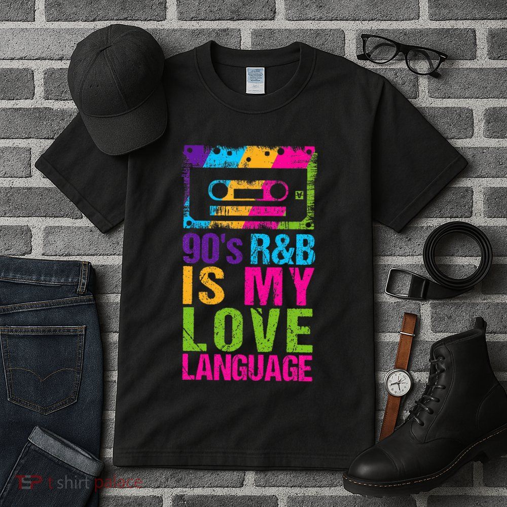 90S R&B Is My Love Language Music Tall T-Shirt