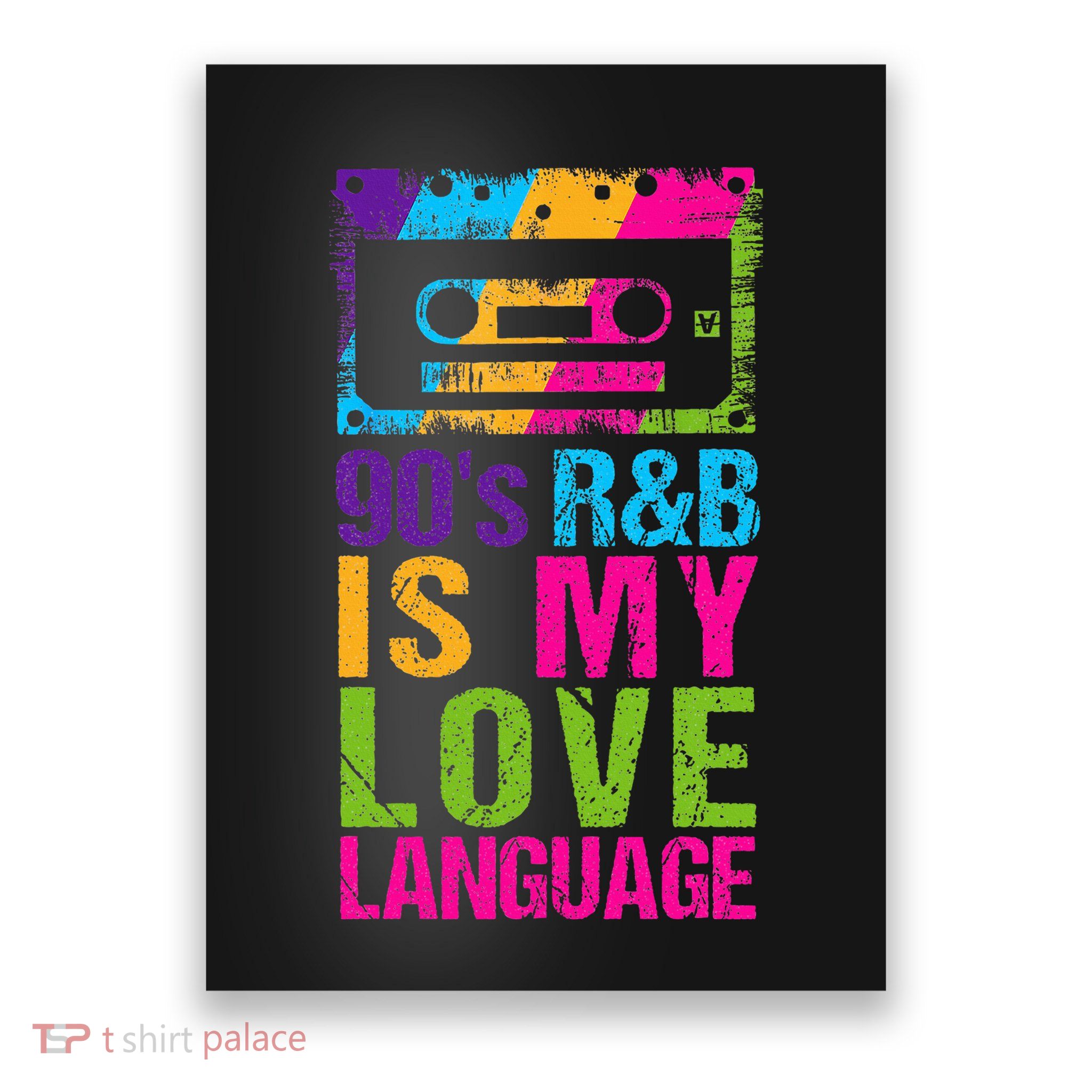 90S R&B Is My Love Language Music Poster