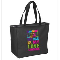90S R&B Is My Love Language Music Zip Tote Bag