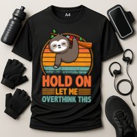 90s Retro Sunset Hang On Let Me Overthink This Sloth Funny Social Awkward Cooling Performance Crew T-Shirt